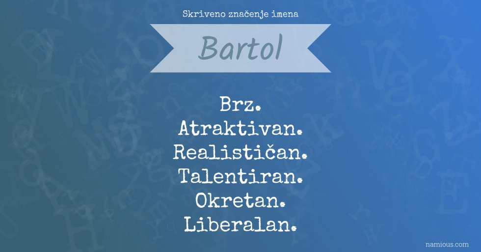 Bartol