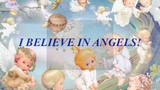 I BELIEVE IN ANGELS
