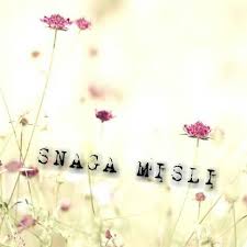 Snaga misli..