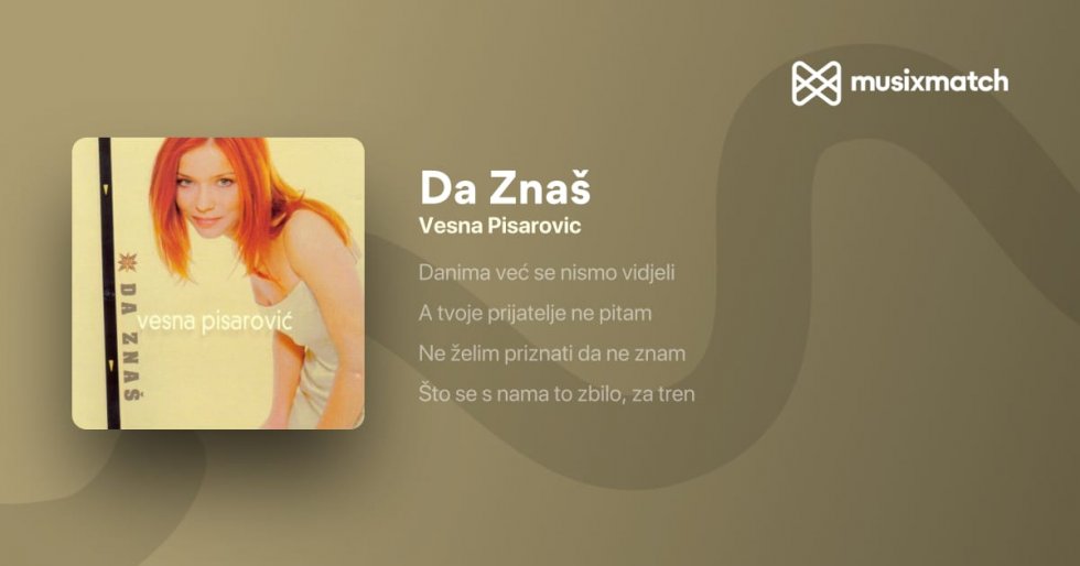 Da znaš - Vesna Pisarović