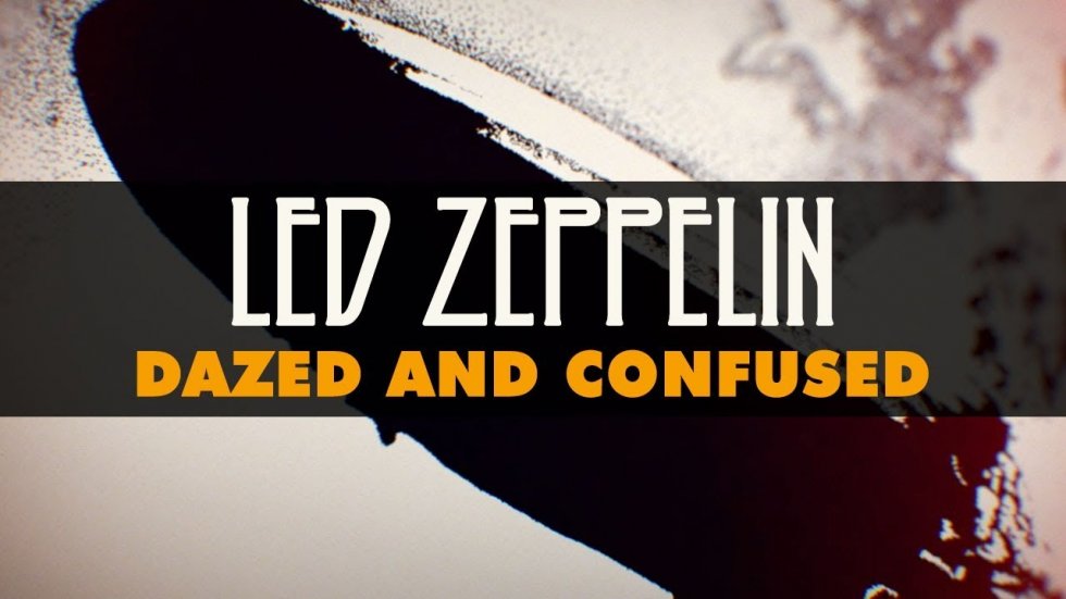 Dazed and Confused - Led Zeppelin