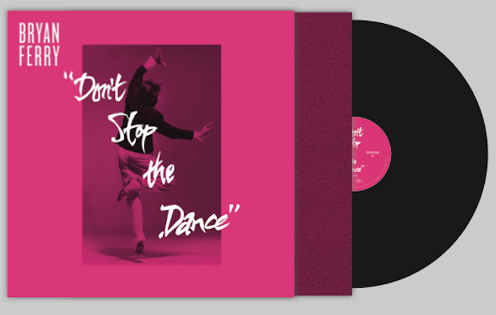 Don't Stop the Dance i More than This - Bryan Ferry