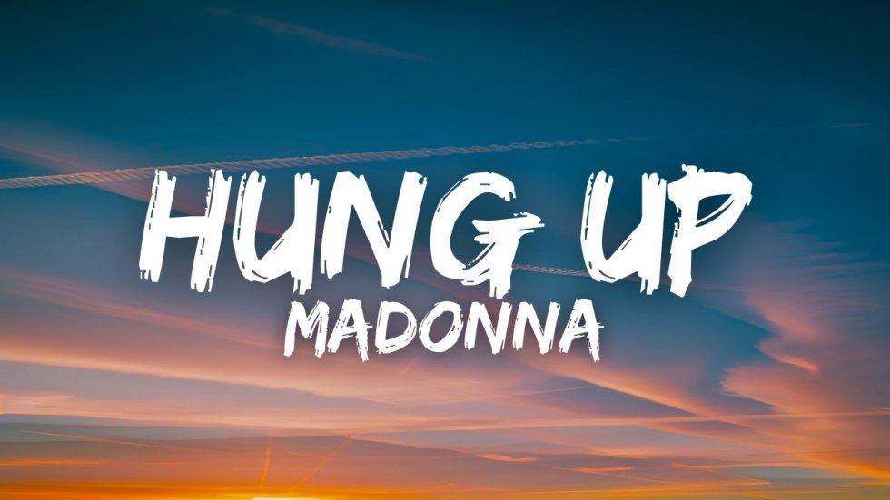 Hung Up - Madonna