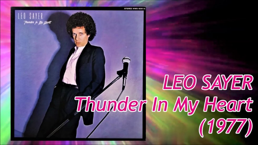 I feel Thunder in my Heart - Leo Sayer - Tom Snow