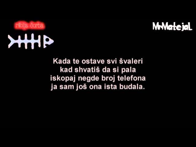 Ja sam još ona ista budala - Riblja čorba