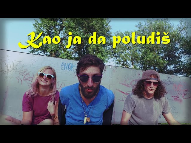 Kao ja da poludiš - Prljavo kazalište