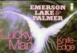 Lucky Man - Emerson, Lake&Palmer