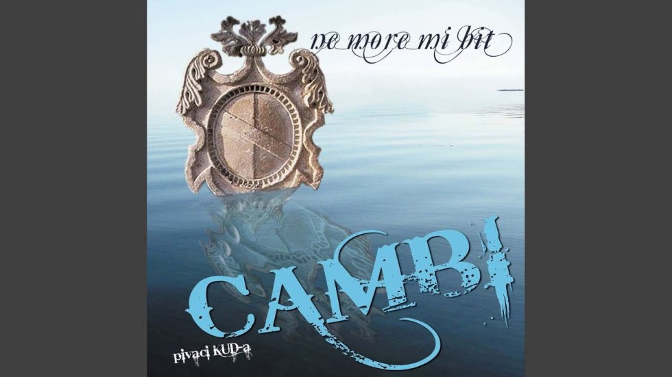 Ne more mi bit - klapa Cambi