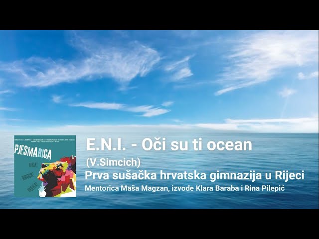 Oči su ti ocean ... E.N.I.