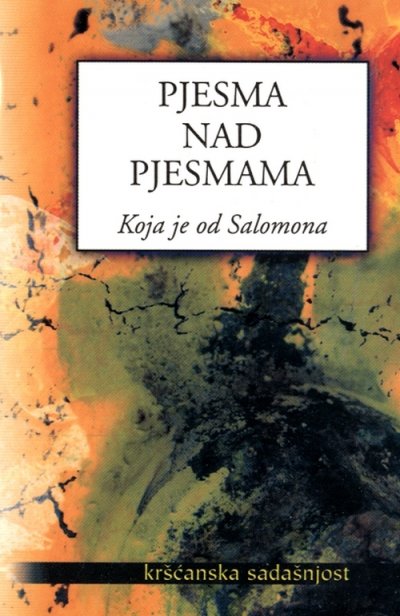 Pjesma nad pjesmama - Peta pjesma