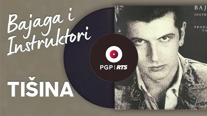 Tišina - Bajaga