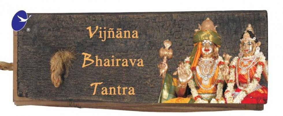 Vigjana Bhairava Tantra