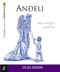 ANDJELI - Nasi Nevidljivi Pratioci