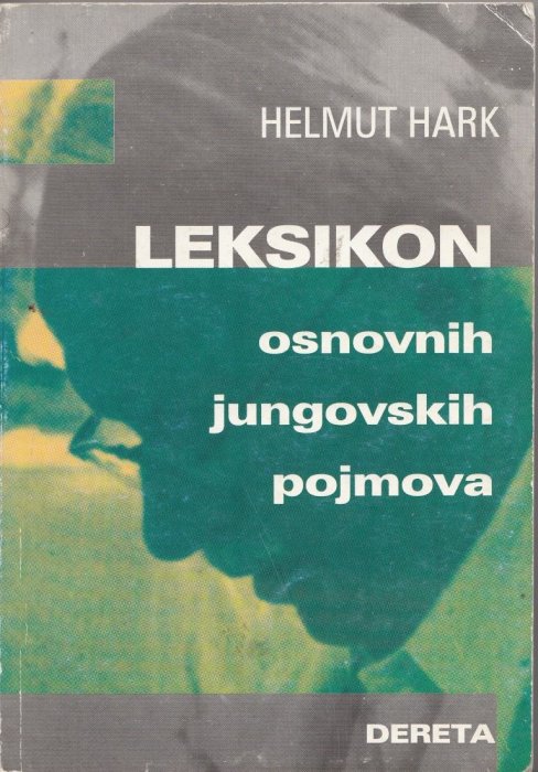 Helmut Hark-Leksikon Osnovnih Jungovskh Pojmova