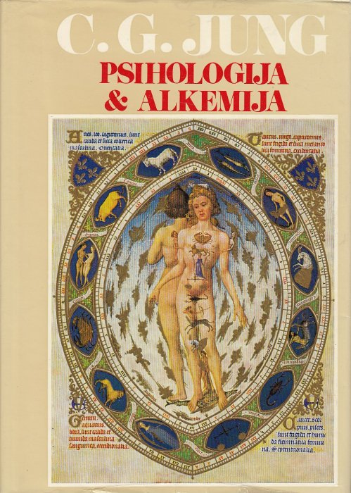 Karl Gustav Jung - Psihologija i Alkemija