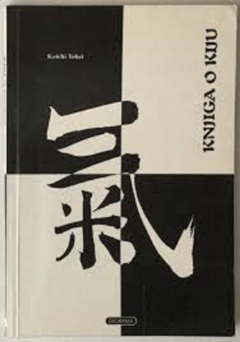 Koichi Tohei - Knjiga o Kiju