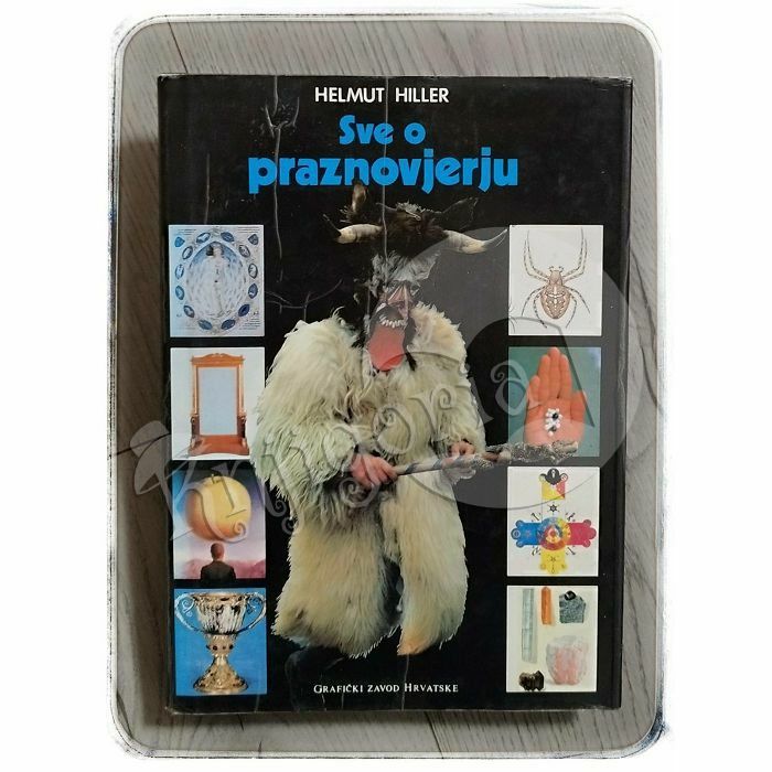 Sve o Praznovjerju - Helmut Hiller