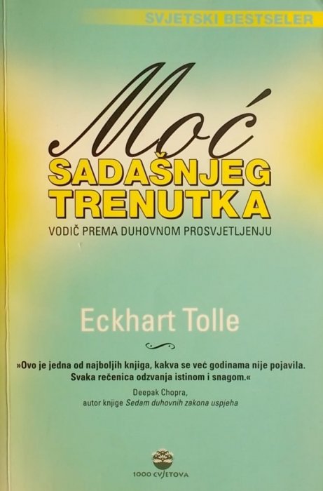 Moć Sadašnjeg Trenutka