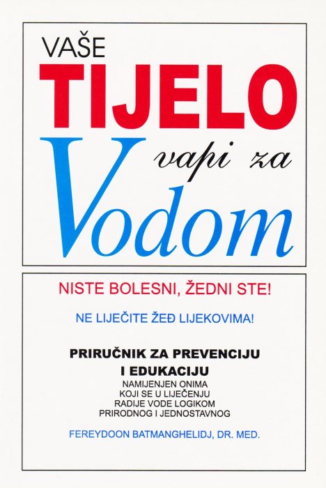 Vaše tijelo vapi za vodom - BIBLIOGRAFIJA