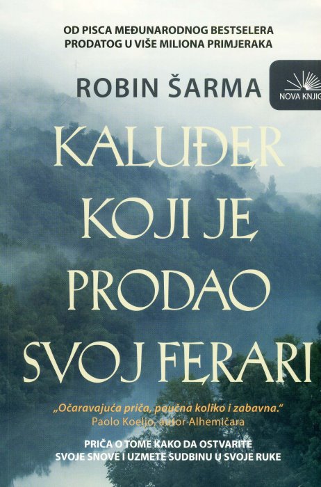KALUĐER KOJI JE PRODAO SVOJ FERARI - Robin Šarma
