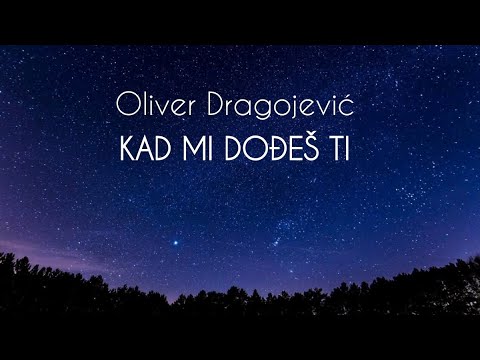 KAD MI DOĐEŠ TI