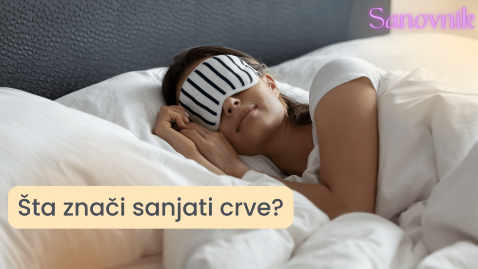 sanjati crviće