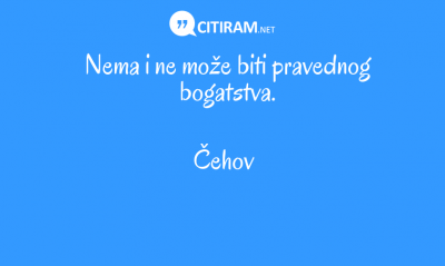 Nema i ne može biti pravednog bogatstva