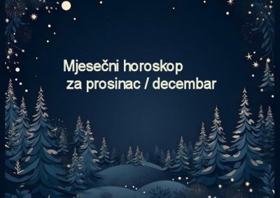 Mjesečni horoskop za prosinac / decembar 2025. – astro prognoza za svih 12 znakova