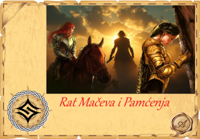 Rat Mačeva i Pamćenja - Izbrisane Sudbine