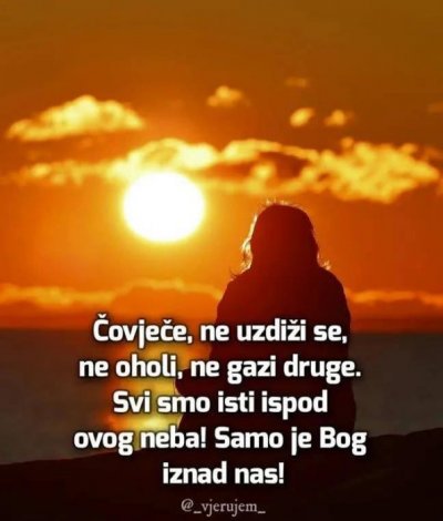 Čovječe, ne uzdiži se