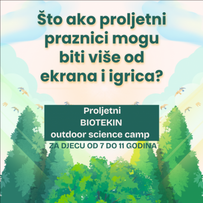 Proljetni praznici bez ekrana: Biotekin Outdoor Science Camp za djecu!