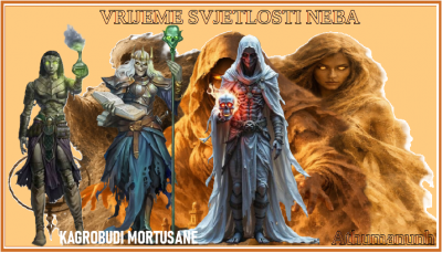 Vrijeme Svjetlosti Neba - Kagrobudi Mortusane