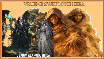 Vrijeme Svjetlosti Neba - Drevna Nasljeđa Rasa2