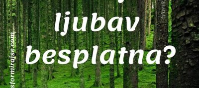 Ljubav je besplatna, ili nije ljubav